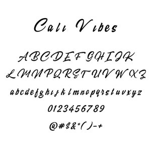 Cali Vibes Stickschrift
