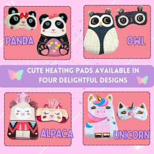 K&ouml;nnte beinhalten: Das Bild zeigt vier Designs von niedlichen Heizkissen: Panda, Eule, Alpaka und Einhorn. Jedes Design hat eine passende Augenmaske. Der Text lautet: "CUTE HEATING PADS AVAILABLE IN FOUR DELIGHTFUL DESIGNS."