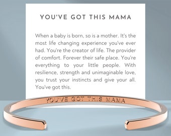 You've Got This Mama Cuff Bracelet | New Mom Gift | Engraved Message and Card