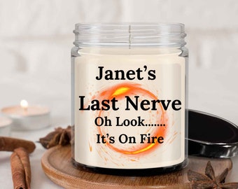 Persona;lized Funny Last Nerve Candle - the perfect gift to ignite laughter and relieve stress, Perfect for Moms And Teachers