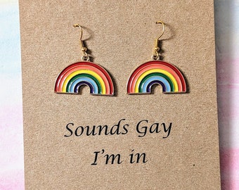 Orecchini Sounds Gay I'm In, orecchini Pride, orecchini arcobaleno, orecchini queer, orecchini gay, orecchini LGBTQ, regalo per il mese dell'orgoglio, lesbica, bisessuale