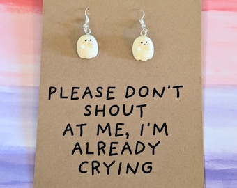 Ghost Earrings, Please Don't Shout Quote, Quirky Statement Jewelry