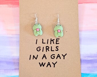 Frog earrings,I like girls in a gay way,lesbian earrings,sapphic gift