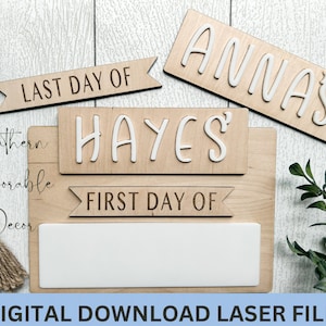 Personalized first and last day of school sign svg, digital download, school laser file