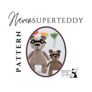 Crochet Pattern Haven the Pride Superteddy - Dreaming Panda Creations
