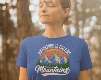 Adventure Is Calling, Mountain Adventure Is Out There, Wilderness Group Camping Shirts, Outdoors Tshirt, Mens Gift Hiking Gifts For Women.