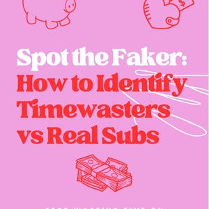 Findom Guide | How to Identify Real Subs vs. Time Wasters | Financial Domination Tips
