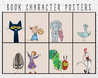 May include: A grid of eight illustrations titled BOOK CHARACTER POSTERS. The characters include a black cat, a mouse with a cookie, an elephant and pig, a blue pigeon, a sunflower seed, a woman in a purple dress, a green caterpillar, and a cat in a hat.