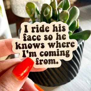 I ride his face sticker