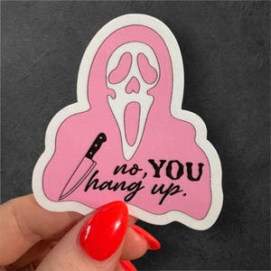 Horror icon| you hang up first sticker| pink horror sticker| Halloween stickers