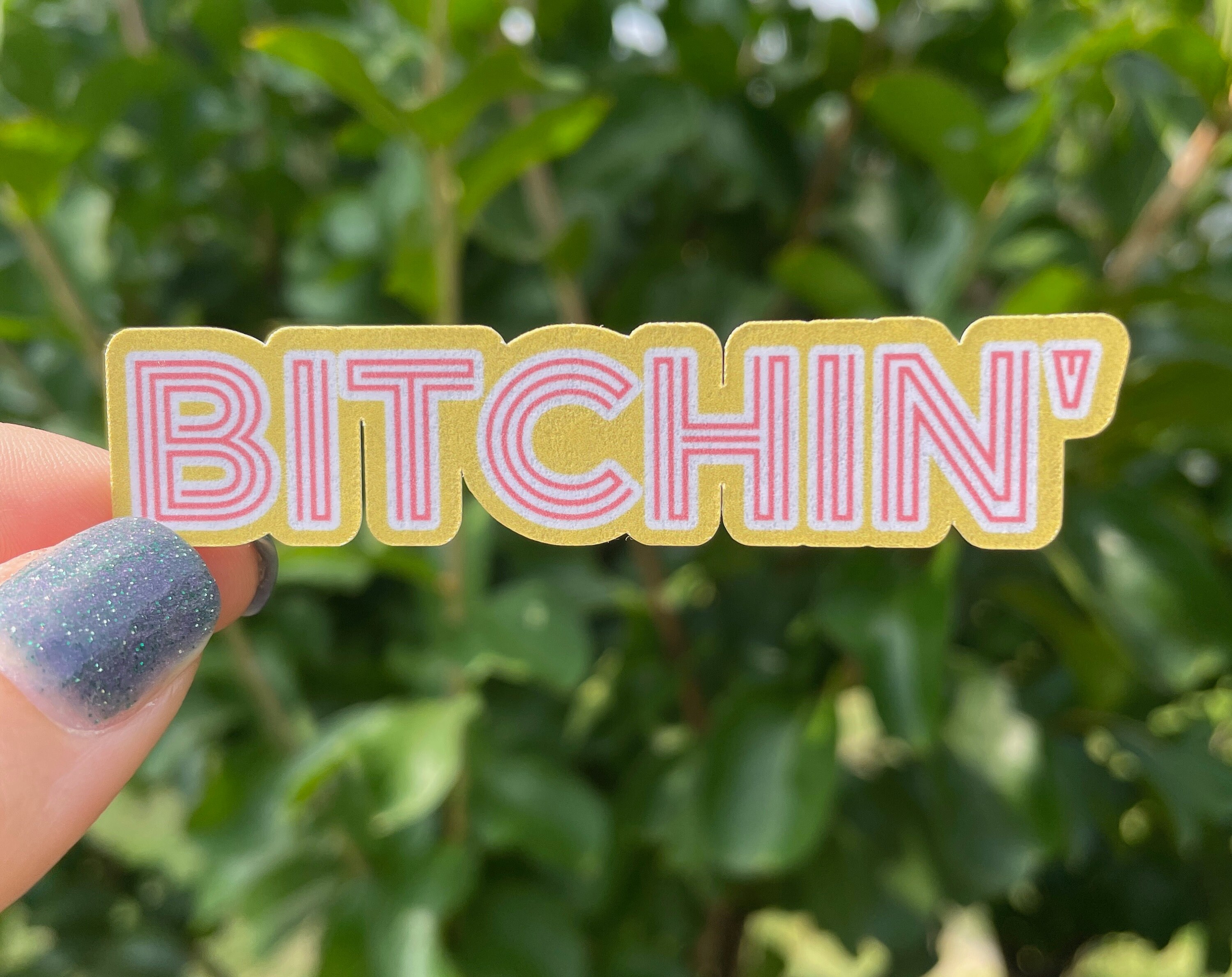 Bitchin' Sticker - Etsy