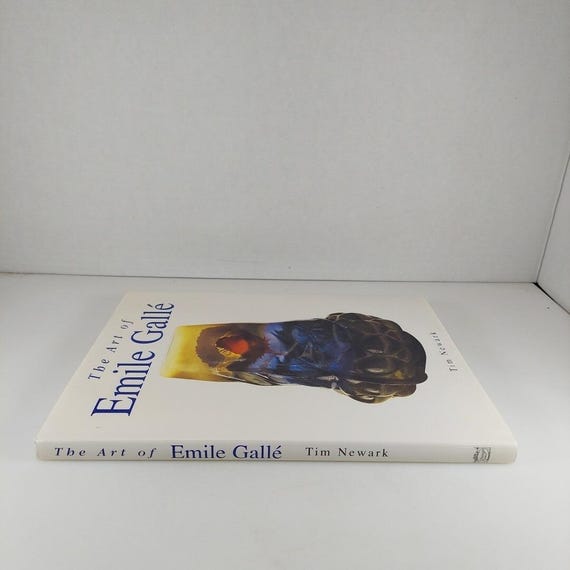 EmiIe  Galle’  TIM  NEWARK  Soline The Art of Emile Galle by Tim Newark 1995 Grange Books