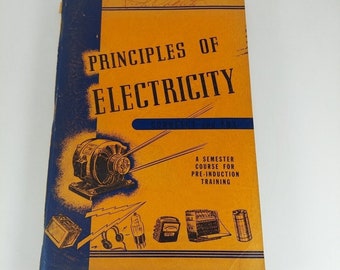 Grundlagen der Elektrizität Ein Semesterkurs für die Vorbereitungsausbildung 1943 PB