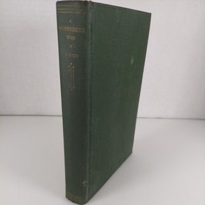 A Wanderer&#39;s Way by Charles E. Raven 1929 HC Henry Holt & Co