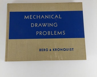 Mechanische Zeichenprobleme Berg & Kronquist 1956 Illustr KW Chas. A. Bennett