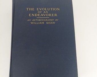 Die Evolution eines Unternehmers: Eine Nachhilfe von William Shaw 1924 Illus HC