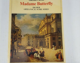 Puccini Madame Butterfly Opera In 3 Acts Ricordi Opera Vocal Score Series 1980