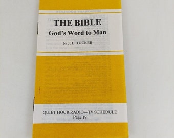 The Bible God's Word To Man J. L. Tucker Quiet Hour Missionary Booklet Pocket