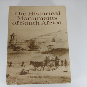 The Historical Monuments of South Africa 1st Edition Illustrated HCDJ 1972