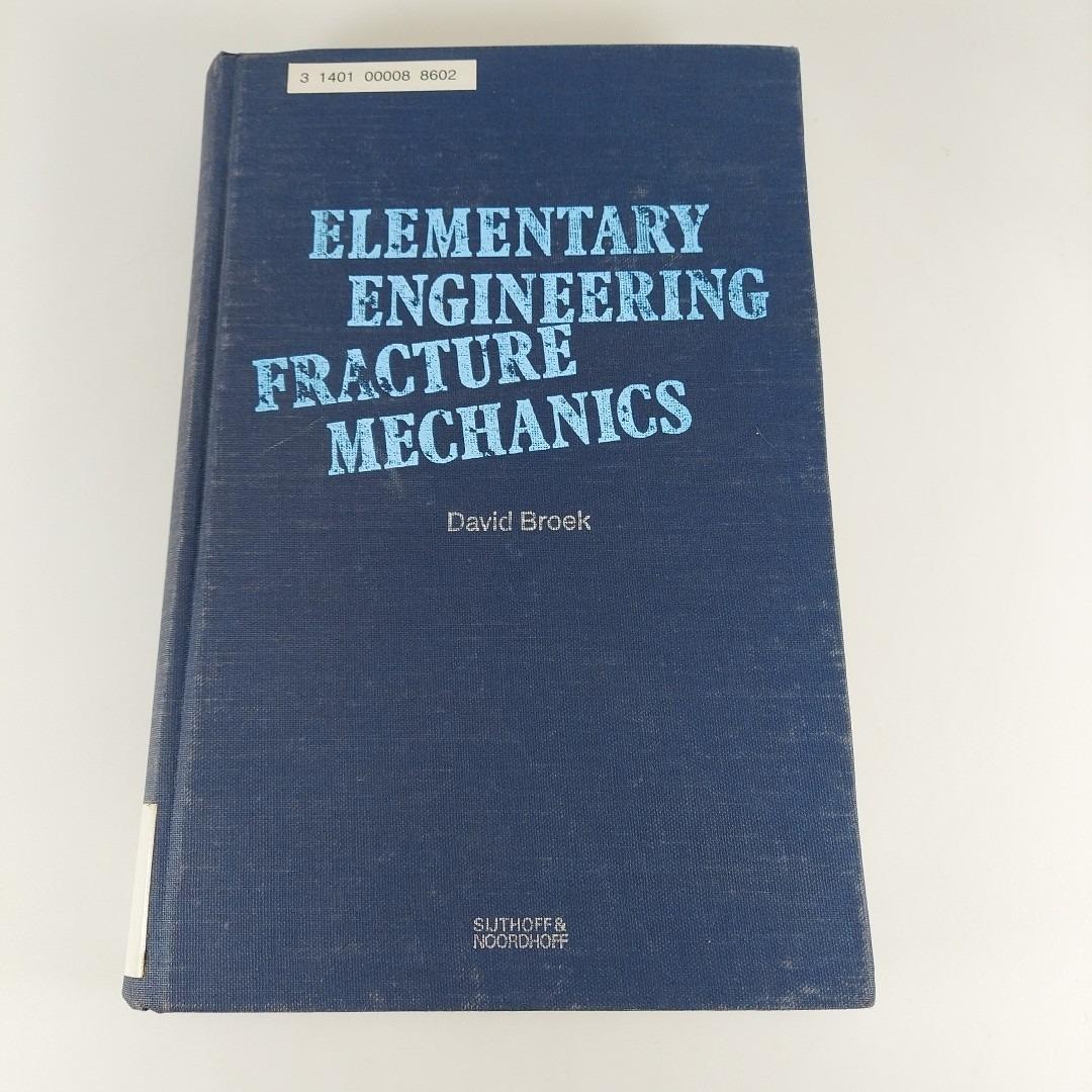 Elementare Bruchmechanik Bruchmechanik David Broek 1978 Illustr KW