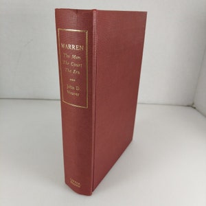 Warren The Man the Court the Era John Weaver 1st Edition HC Little, Brown