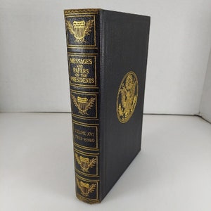 Mensajes y Papeles de los Presidentes Tomo XVI 7813-8380 Ilustrado Cuero