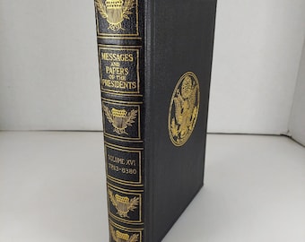 Messages et papiers des présidents Volume XVI 7813-8380 Cuir illustré
