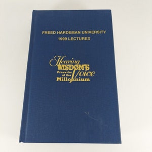 1999 Freed-Hardeman University Lectures Hearing Wisdom's Voice Proverbs HC