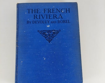 Die Französische Riviera Devoluy & Borel, Die Bibliothek der Reiseliebhaber illustriert HC