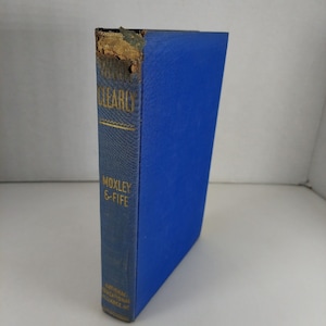 Think Clearly A Guide To Personal Effectiveness 10 Vols In 1 Moxley & Fife 1941