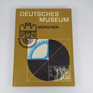 Deutsches Museum Munchen Munich Illustrated HC 1970 English Ed Walter Panofsky