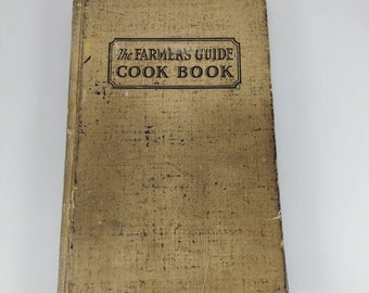 Libro de cocina de la guía del granjero 1927 Huntington, Indiana Laura E. Shanks