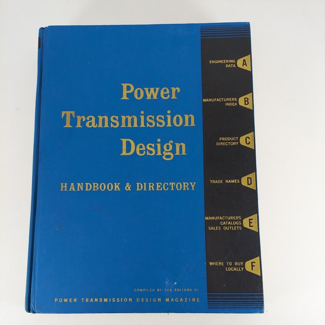 Power Transmission Design Handbook & Directory 1961/62 Illustrated HC