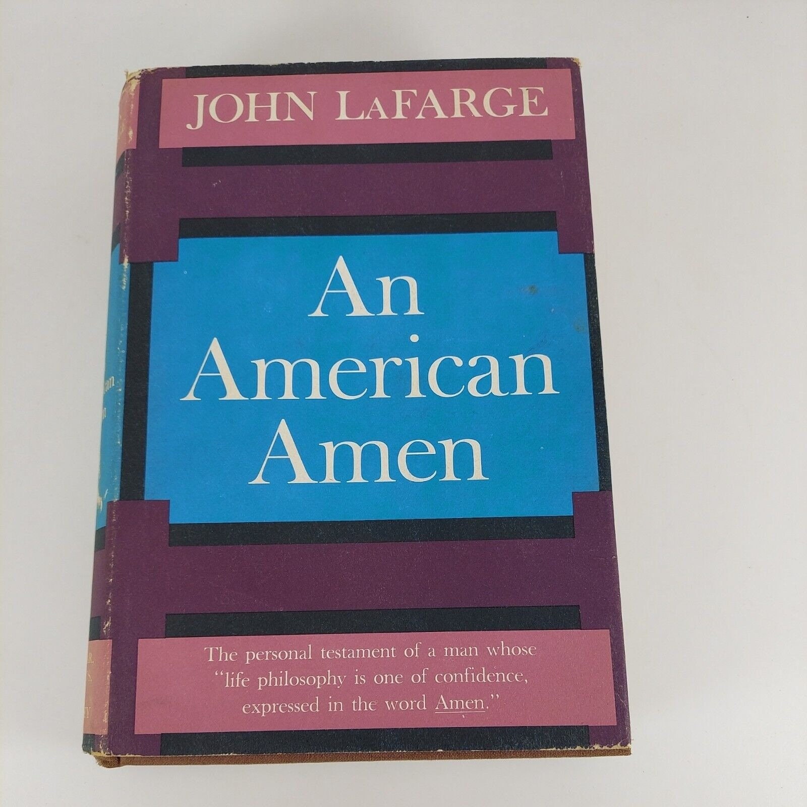 アメリカのアーメン 希望の宣言 ジョン・ラファージ著 1958年 初版
