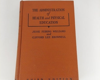 Administration de la santé et de l'éducation physique Williams, Brownell 1946 HC