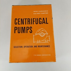 Pompe centrifughe Selezione Funzionamento e manutenzione Igor Karassik Roy Carter 1960 HCDJ