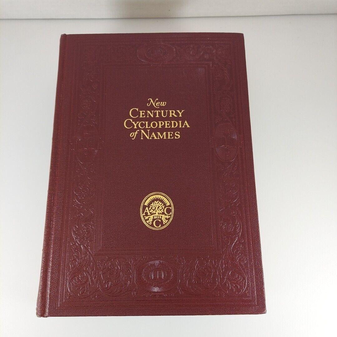 New Century Cyclopedia of Names Volume One A - Emin Pasha 1954