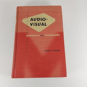 Audio-Visual Materials And Techniques Textbook James Kinder 1950 American Book