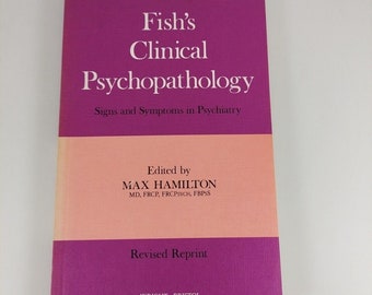 Psychopathologie clinique de Fish : signes et symptômes en psychiatrie 1976 PB