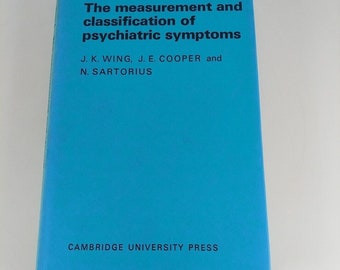 Mesure et classification des symptômes psychiatriques 1974 Cambridge HCDJ