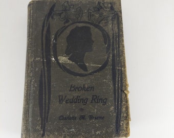 Anillo de bodas roto de Charlotte M. Braeme, Hurst and Company HC Sin fecha