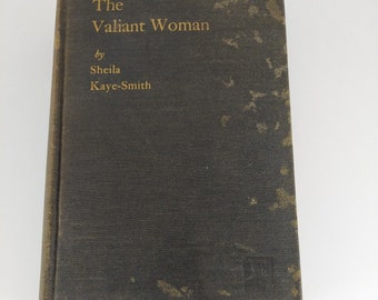 Die tapfere Frau, Sheila Kaye-Smith, 1. Auflage HC 1938 Harper & Brothers