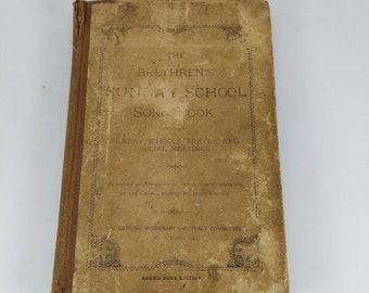 The Brethren's Sunday School Song Book 1894 Round Note Edition Hardcover