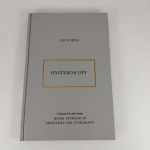 Hysteroscopy Vol 8 Major Problems On Obstetrics & Gynecology R. Neuwirth 1975 HC