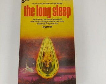 The Long Sleep By John Hill (Dean Koontz) 1975 Popular Library Paperback
