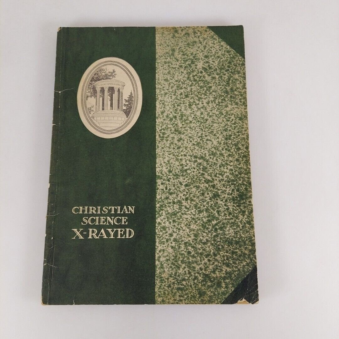 Ciencia Cristiana Rayos X William G Wirth 1921 Pacific Press Publishing Assoc PB