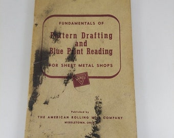 Fundamentals Of Pattern Drafting And Blue Print Reading For Sheet Metal Shops