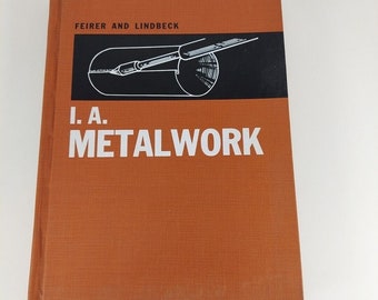 I. A. Metallarbeiten von John Feirer John Lindbeck 1965 Chas. A. Bennett 1. Druck HC