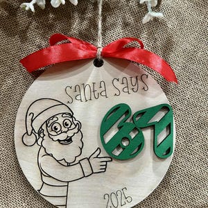 2025 Santa says 67 ornament digital file/ Glowforge svg/ Laser Ready