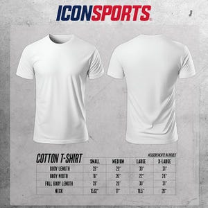 May include: White cotton t-shirt with size chart showing measurements in inches for small, medium, large, and extra large sizes.
